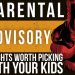 Parental Advisory: 8 Fights Worth Picking With Your kids