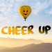 Cheer Up