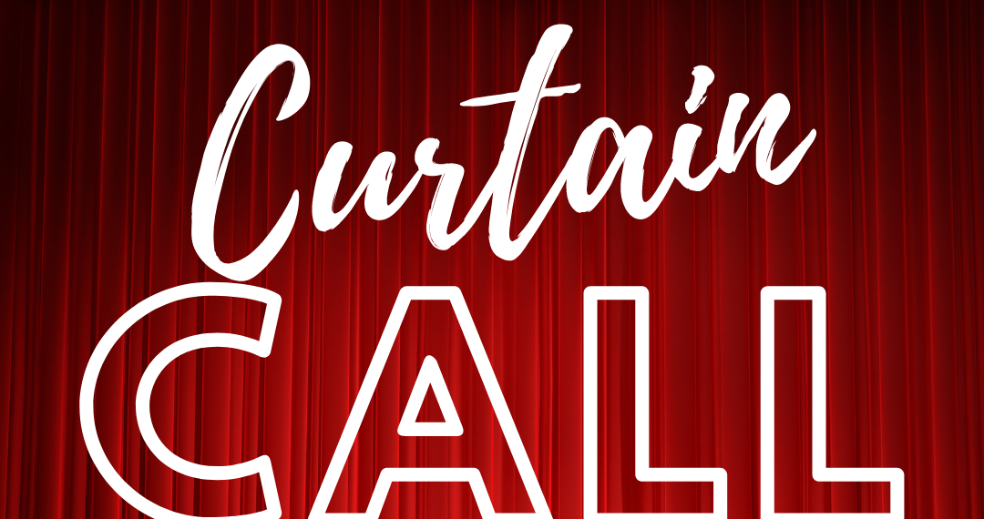 Curtain Call
