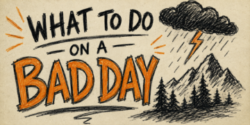 What To Do On A Bad Day