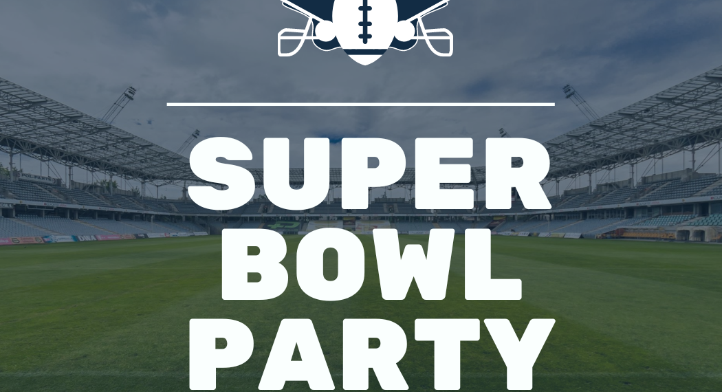 Super Bowl Party
