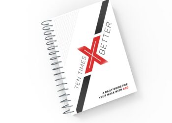 Ten Times Better Devotional