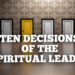10 Decisions Of The Spiritual Leader