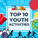 Top Ten Youth Activities