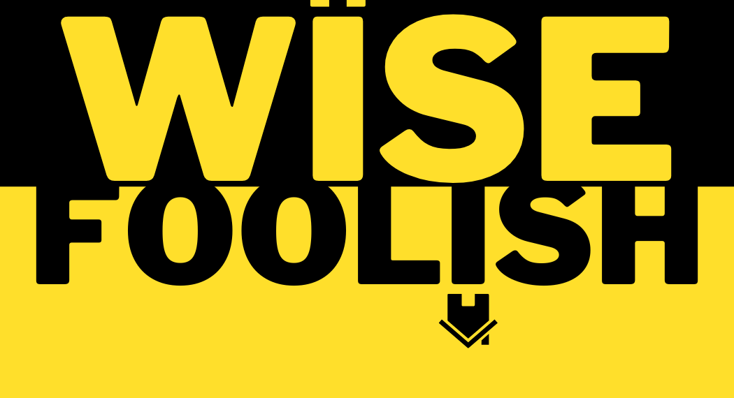 The Difference Between the Wise and the Foolish Teenager