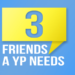 3 Friends A YP Needs