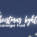 Christmas Lights Scavenger Hunt