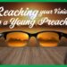 Reaching Your Vision As A Young Preacher!