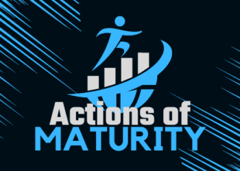 Actions of Maturity