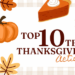 Top Ten Teen Thanksgiving Activities