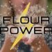 Flour Power
